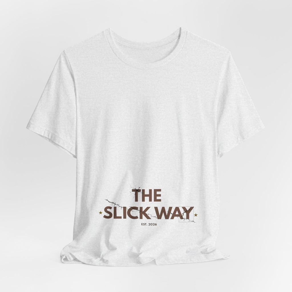 The Slick Way Tee
