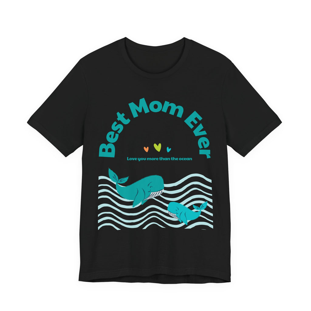 Best Mom Ever Whale Graphic Tee